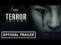 The terror infamy  official trailer