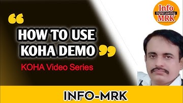 How to use Koha Demo |Koha Demo |Koha Demo brief introduction #infomrk #koha #lis #blis