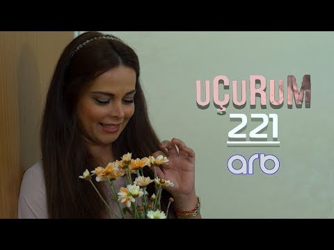 Uçurum (221-ci bölüm) - TAM HİSSƏ