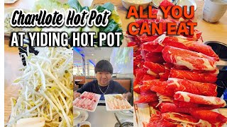 Charlotte HOT POT!!!! All You Can Eat At Yiding Hot Pot