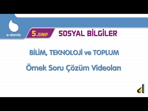 5. Sınıf Sosyal Bilgiler - 4. Ünite Bilim, Teknoloji ve Toplum Örnek Soru Çözüm Videoları