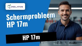 Schermprobleem bij uw HP 17m? Zo repareren wij het 🛠️