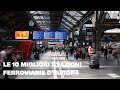 Quali sono le stazioni ferroviaria più efficienti d'Europa?