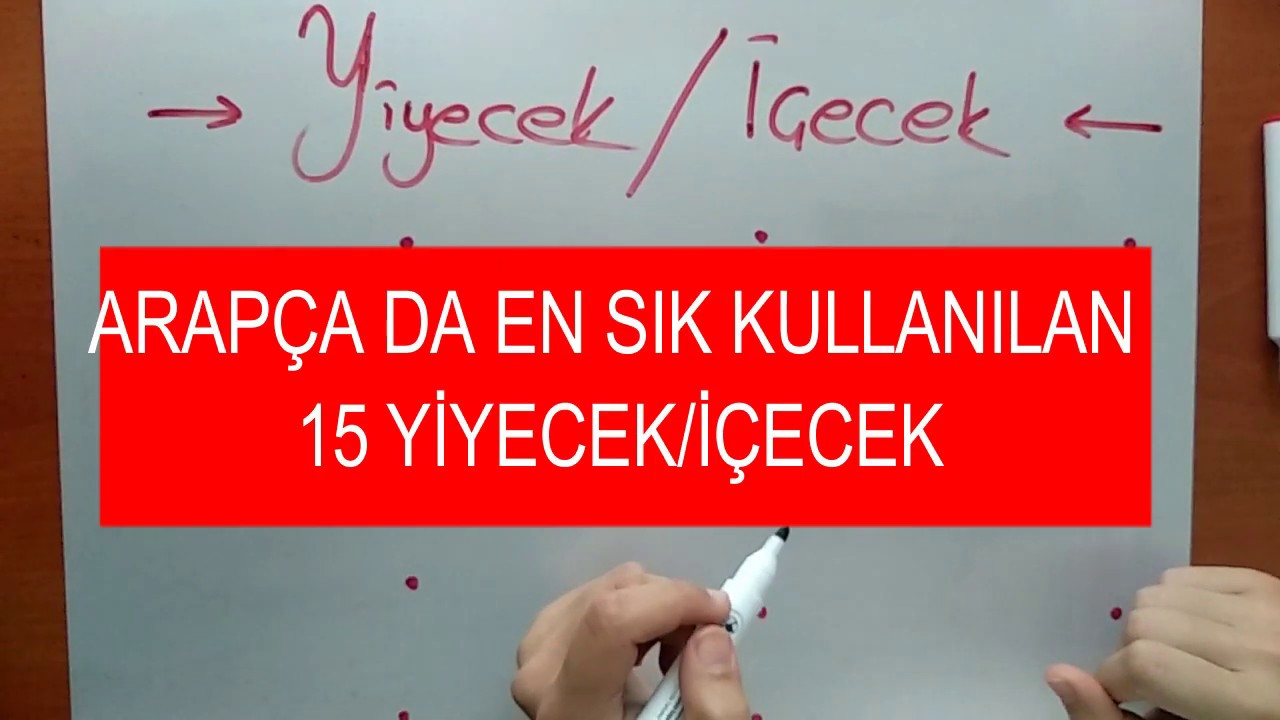 ARAPÇA EN SIK KULLANILAN 15 YİYECEK/İÇECEK