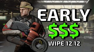 Get Rich EARLY In Wipe 12.12 - Escape From Tarkov