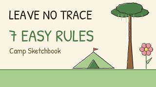 Leave No Trace: The 7 Principles Explained Simply for Campers