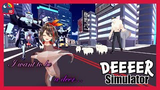 【 DEEEER Simulator 】cara jadi rusa 100% no root【 NIJISANJI ID | Etna Crimson 】
