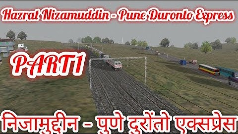 12264 Hazrat Nizamuddin - Duronto Express निजामुद्दीन - पुणे दुरोंतो एक्सप्रेस part 1