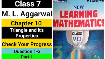 class 7 | ml aggarwal | chapter 10 | triangle and its properties | check your progress | question1-3