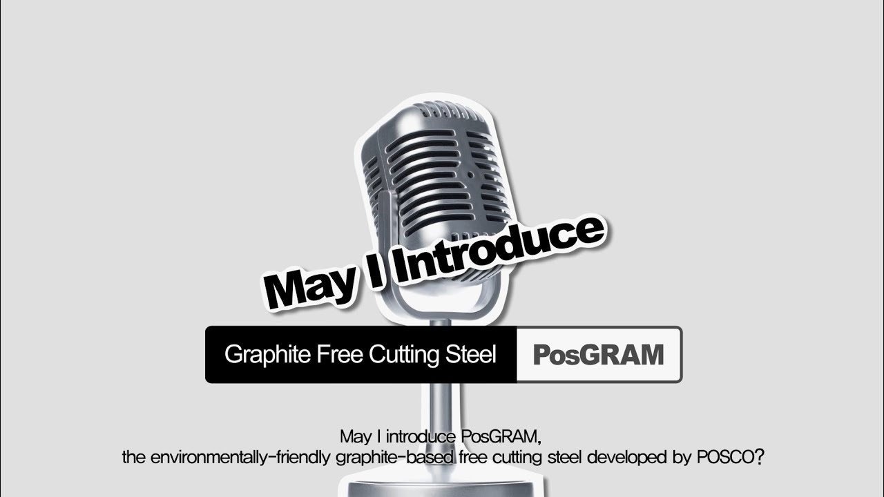 [POSCO Product] POSCO's environmentally-friendly graphite free cutting steel, PosGRAM