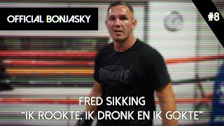 Official Bonjasky - Episode 8 - Fred Sikking by Official Bonjasky 16,801 views 5 years ago 11 minutes, 37 seconds