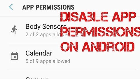 How To Disable App Permissions On Android
