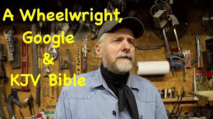 Small Town Wheelwright * Google * KJV Bible | What...