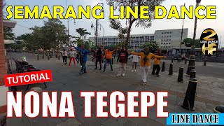 #TUTORIAL | #NONA #TEGEPE LINE DANCE | #linedance | #kotalamasemarang | 2hflinedance |