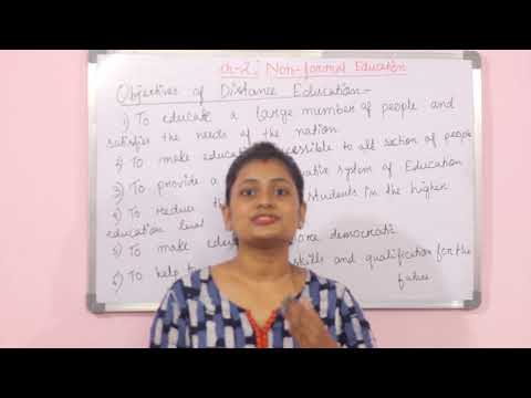 Objectives of Distance Education, Need and Importance of Distance Education.