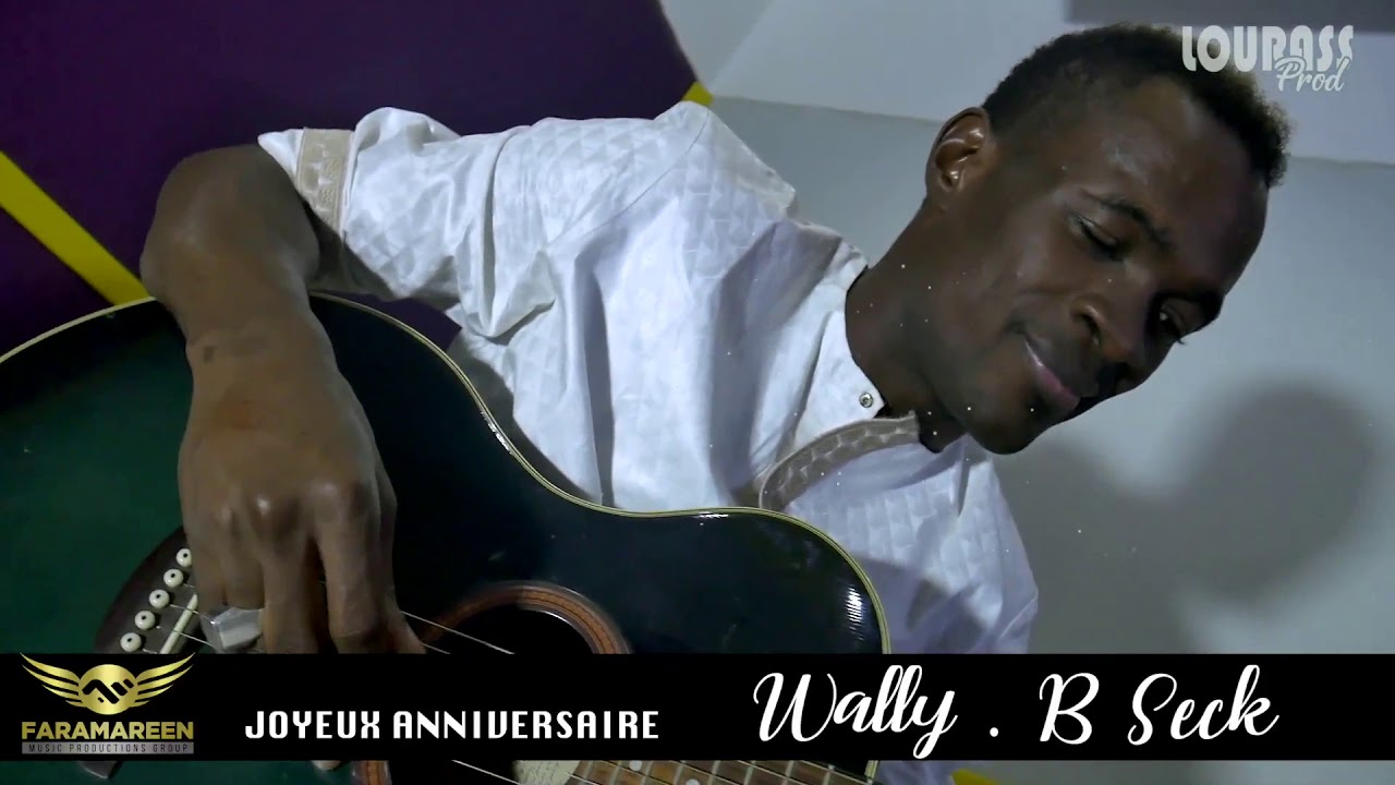Collect Cheick Niang Guitariste Souhaite Joyeux Anniversaire A Wally B Seck 4 53 Mb Mp3 Fastest Downlad This 03 18 Mp3 Now