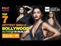 Top 7 hottest single bollywood actress in real life  bolly gossip  06