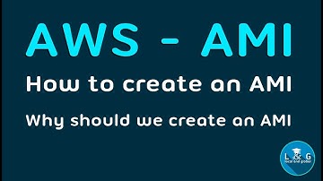 AWS   How to Create an AMI | Why we need to create an AMI