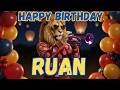 RUAN Happy Birthday Song - Happy Birthday to Ruan