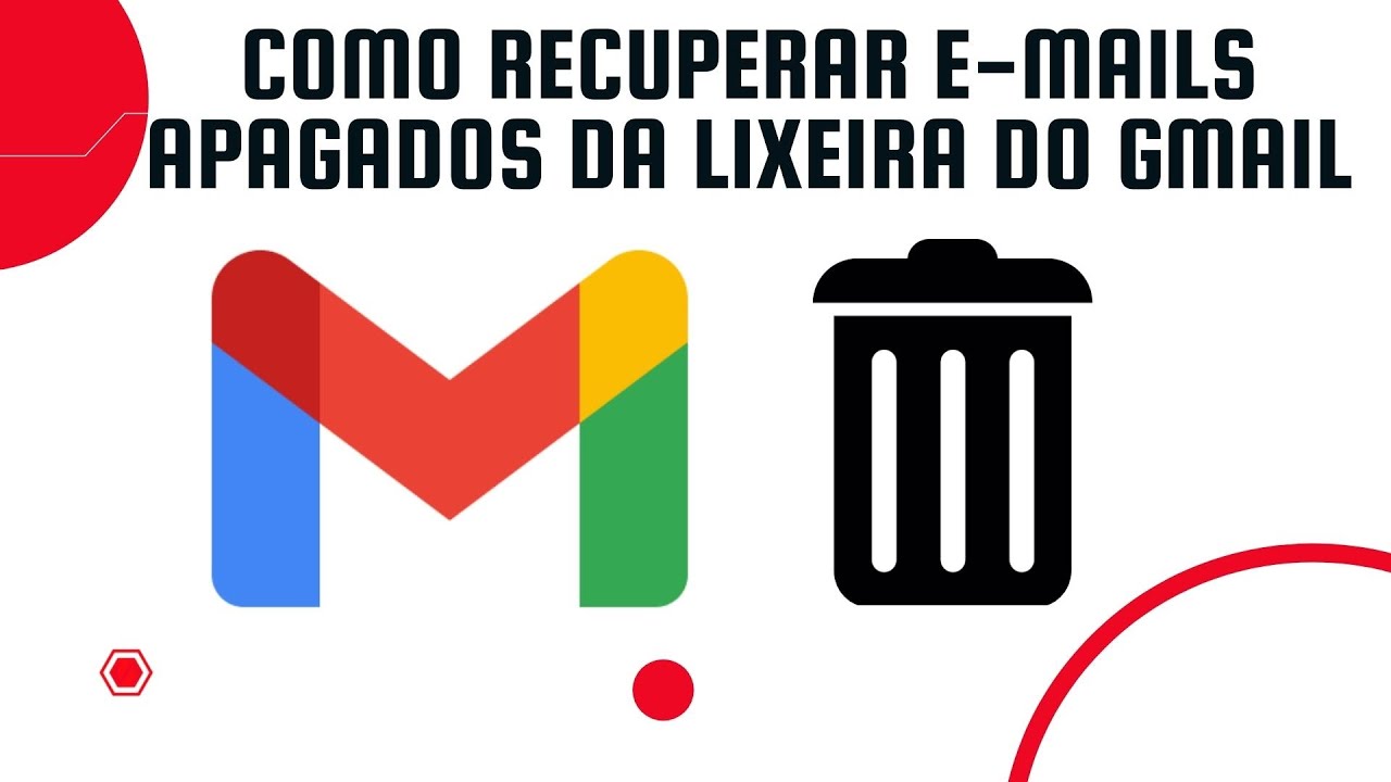 Como Recuperar E Mails Exclu dos Permanentemente Da Lixeira Do Gmail