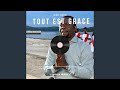 Tout est Grâce (feat. fiston mbuyi)