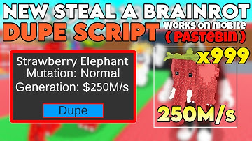 [🍓 UPDATE!] NEW STEAL A BRAINROT DUPE SCRIPT! WORKS ON MOBILE PASTEBIN! | DUPE ANY BRAINROTS!