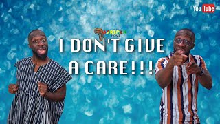 In An African Home: I Don't Give a Care!