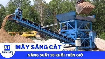 Máy sàng cát năng suất 50 khối trên giờ