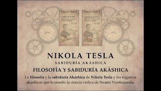 🙌CIENCIA Y ESPIRITUALIDAD🙌 TESLA Y LA FILOSOFIA VEDICA