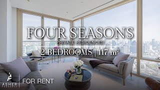 Four Seasons Private Residences | 2 Bedrooms | 117 sq.m. | Available for SALE and RENT