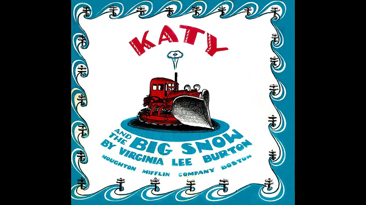 Kids Book Read Aloud: Katy and the Big Snow by Vir...