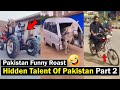 Hidden talent of pakistan part  2  pakistan funny roast  twibro official