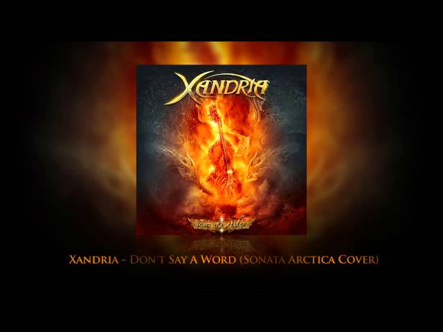 Xandria - Dont Say A Word