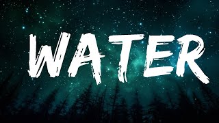 [1 Hour Version] Tyla - Water (Lyrics)  | Than Yourself