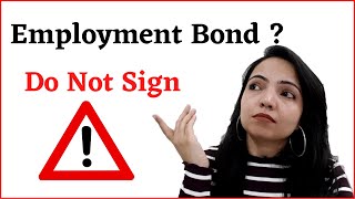 You Are in Trap of 'Employment Bond'  Should you take a job offer with bond?