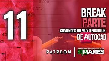 BREAK | PARTE | AutoCad Avanzado | Comandos no muy difundidos de AutoCAD
