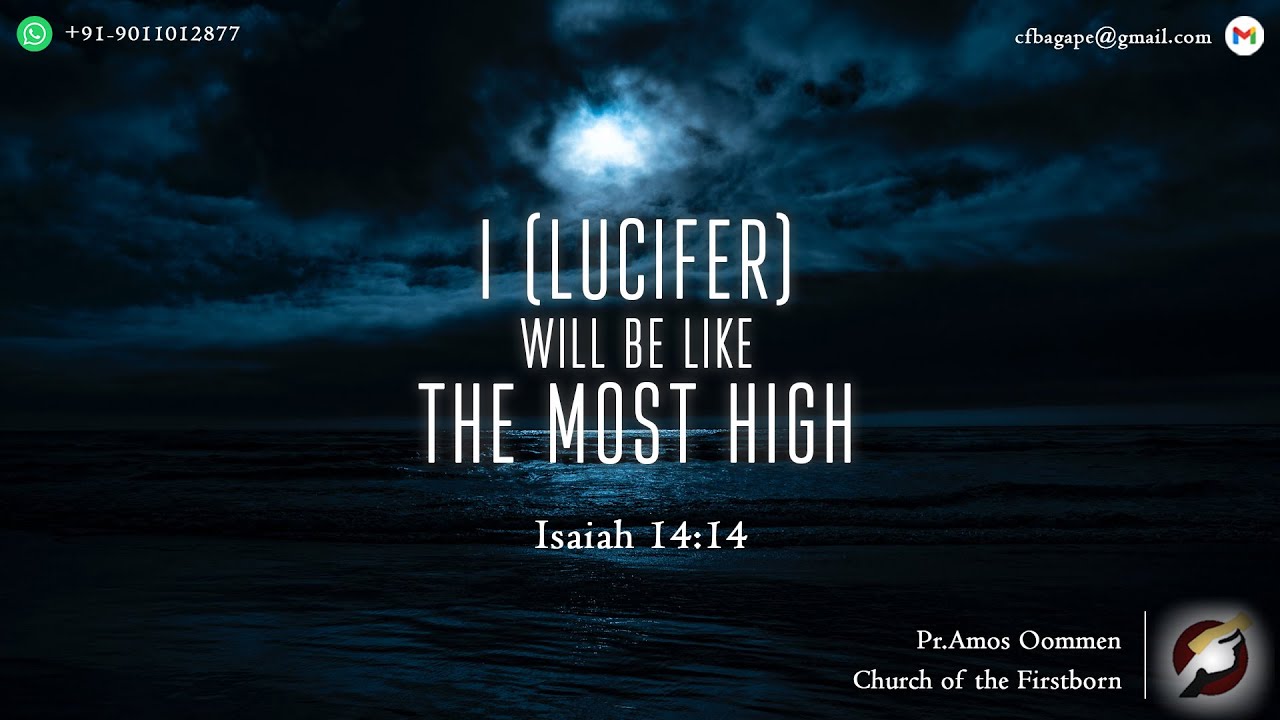 02.08.2023 - Bible Study – I (Lucifer) will be like the most