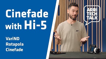 ARRI Tech Talk: Cinefade with Hi-5 - Setup & Control