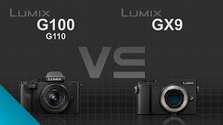 Panasonic Lumix G100 (G110) vs Panasonic Lumix GX9