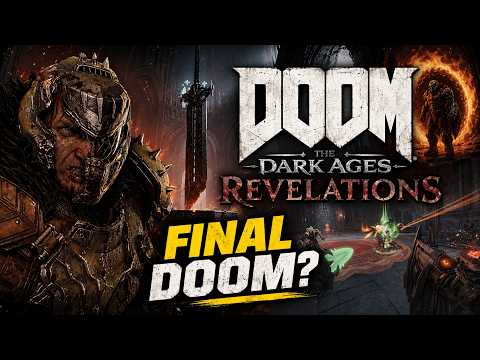 DOOM The Dark Ages Revelations Review - The LAST Ever Doom