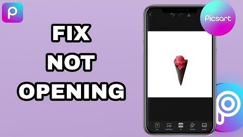 How To Fix And Solve Picsart App Not Opening | Final Solution