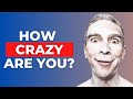 ✅ [2021] HOW CRAZY ARE YOU? - PERSONALITY QUIZ