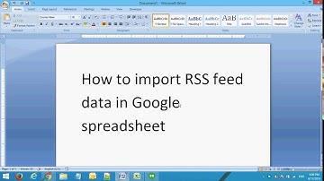 Ho extract data from RSS feed in Google Spreadsheet
