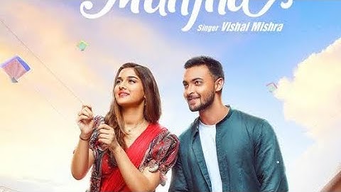 MANJHA - Aayush Sharma & Saiee M Manjrekar | Vishal Mishra | Riyaz Aly | Anshul Garg