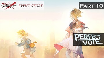 Path to Nowhere Event Story: Perfect Vote Part 10