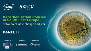 Panel 2 - Decarbonization Policies in South East Europe | ROEC