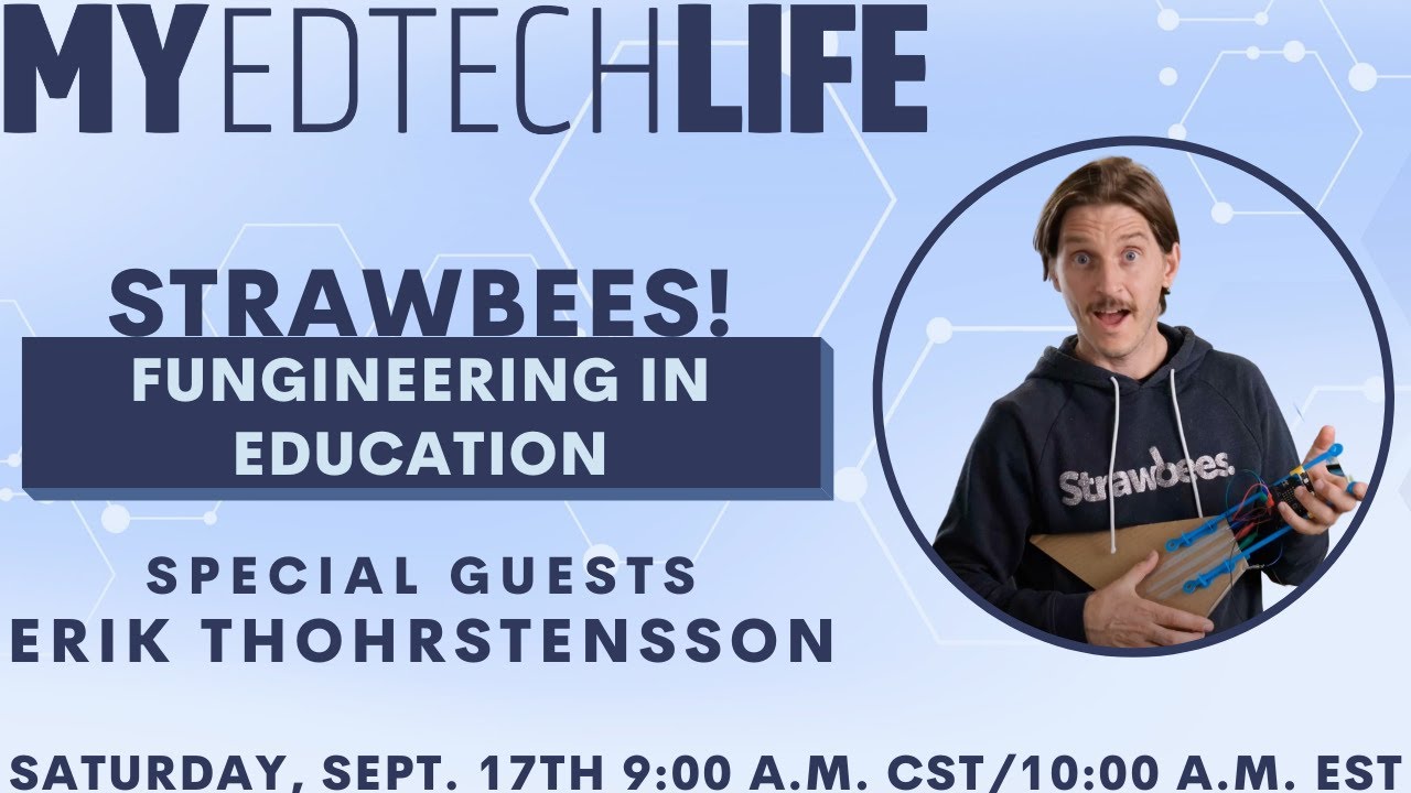 Episode 143: Strawbees! Fungineering in Education