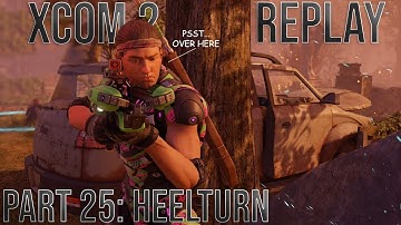 XCOM 2 - Part 25: Death Chalice - XCOM 2 Let