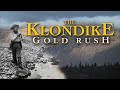 The klondike gold rush