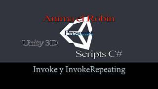 Como Invocar Objetos Metodos en Unity 3D;  The Invoke Functions Tutorials